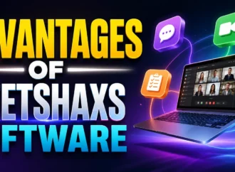 Advantages of Meetshaxs Software: Key Benefits